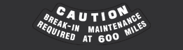 1981-82 CB900F Break-In Caution Decal