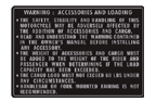 Honda CBX Loading and Accessories Warning